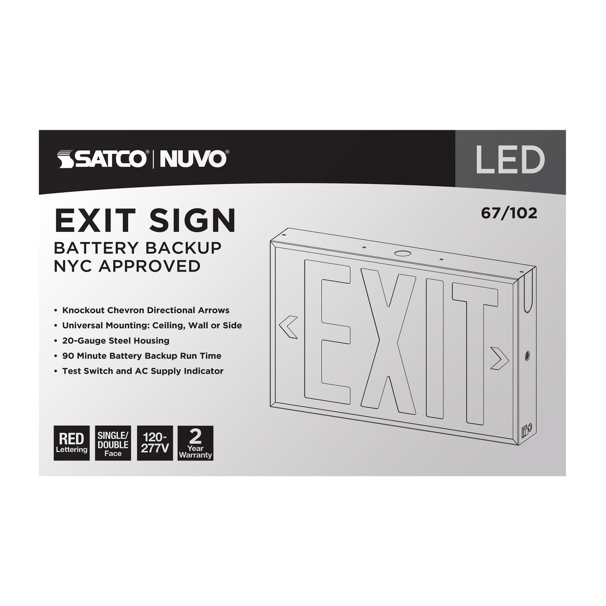 Red LED Exit Sign, 90min Ni-Cad backup, 120V/277V, Single/Dual Face, Universal Mounting, Steel/NYC - White Finish