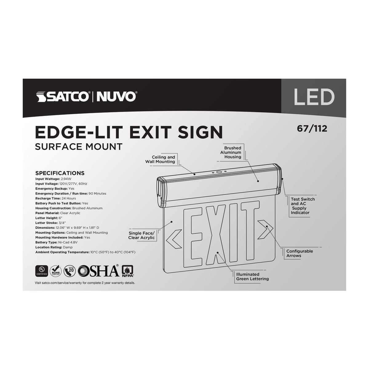 Green (Clear) Edge Lit LED Exit Sign, 90min Ni-Cad backup, 120/277V, Single Face, Top/Back/End Mount - Clear Finish