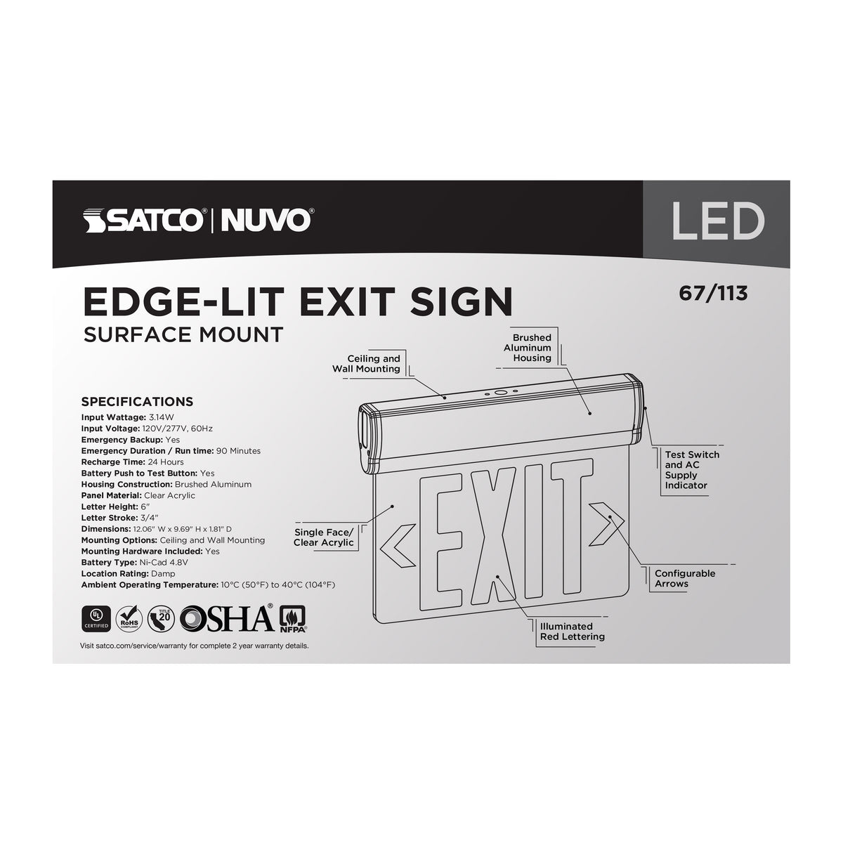 Red (Clear) Edge Lit LED Exit Sign, 90min Ni-Cad backup, 120/277V, Single Face, Top/Back/End Mount - Clear Finish