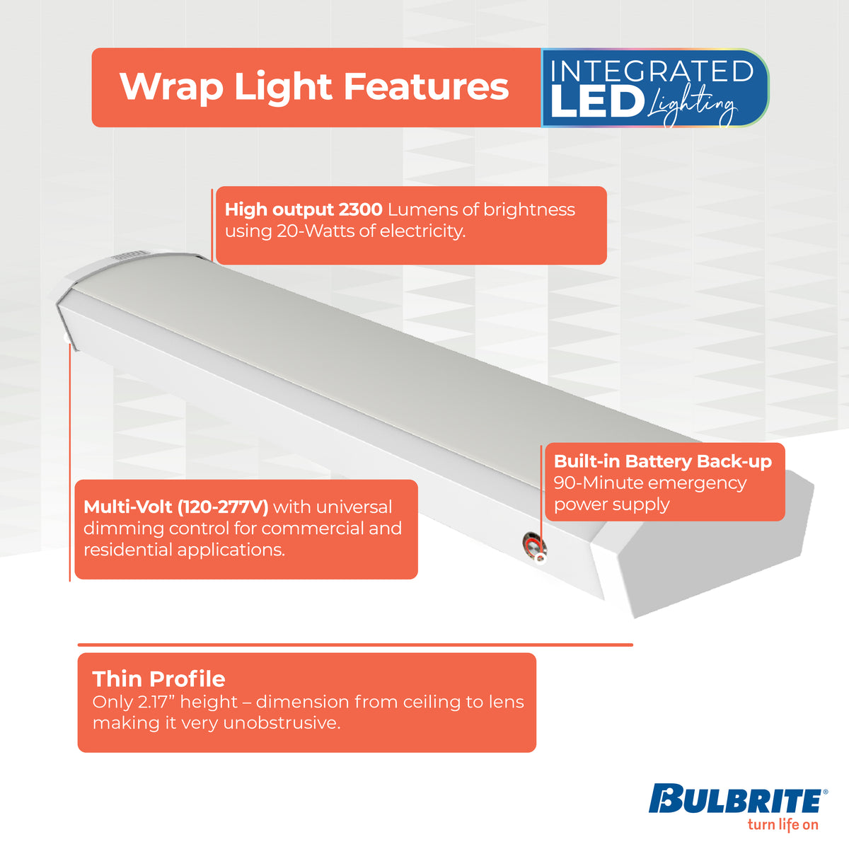 Bulbrite 24'' LED Wraparound Light, Battery Backup, Color Selectable, 20W, 2700K/3000K/3500K/4000K/5000K, Hard Wired, White Finish, Dimmable