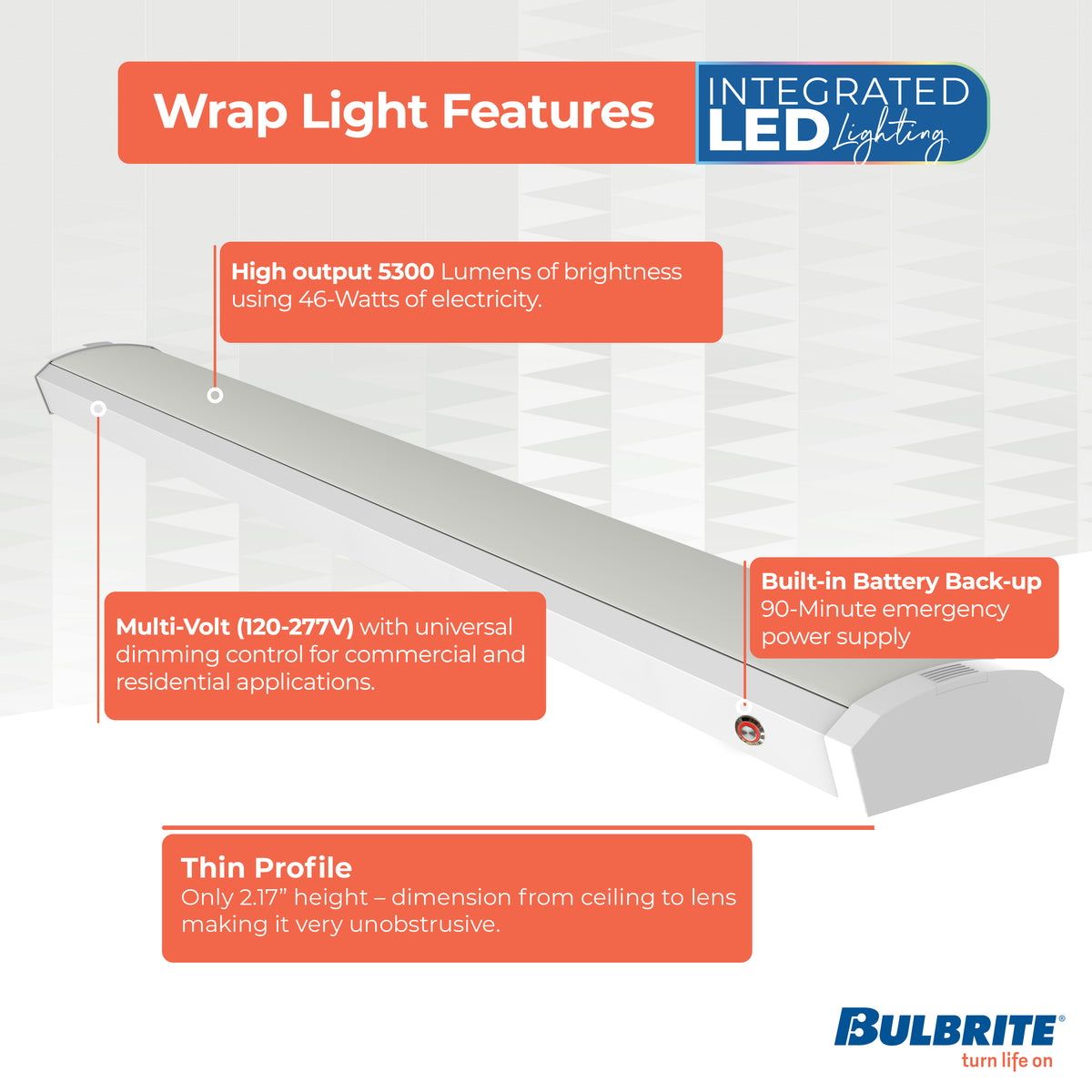 Bulbrite 48'' LED Wraparound Light, Battery Backup, Color Selectable, 46W, 2700K/3000K/3500K/4000K/5000K, Hard Wired, White Finish, Dimmable
