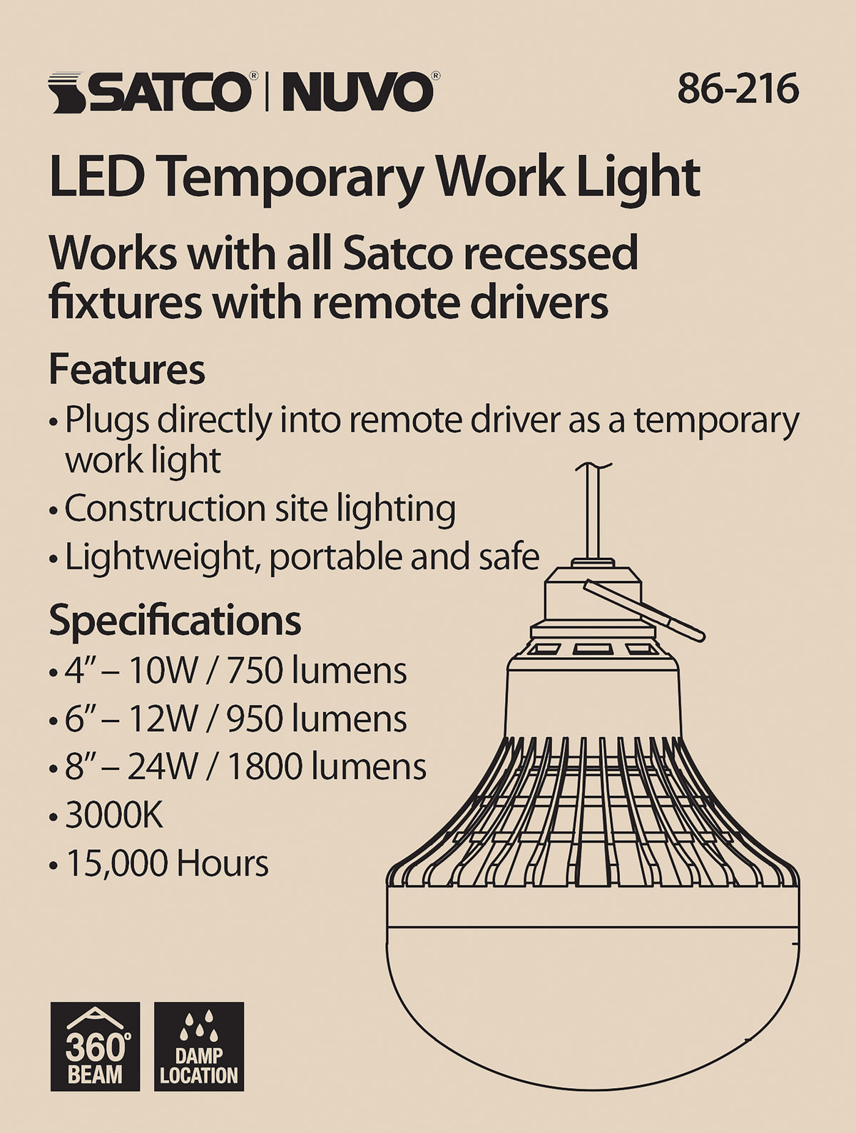 Temporary work Light - LED - For use with remote drivers - Low voltage 10W/12W/24W - 3000K - 12 Volts - Frost Finish