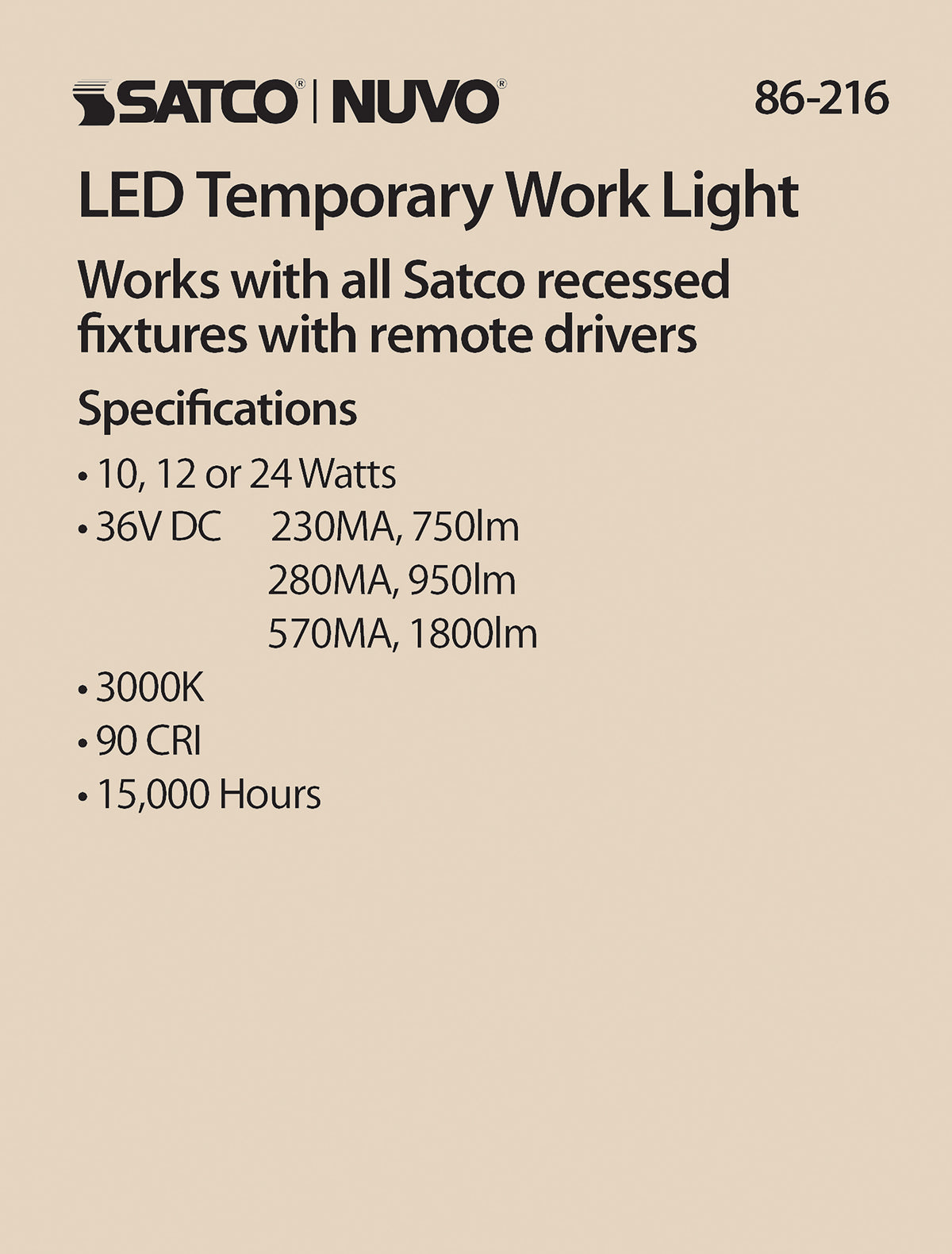 Temporary work Light - LED - For use with remote drivers - Low voltage 10W/12W/24W - 3000K - 12 Volts - Frost Finish