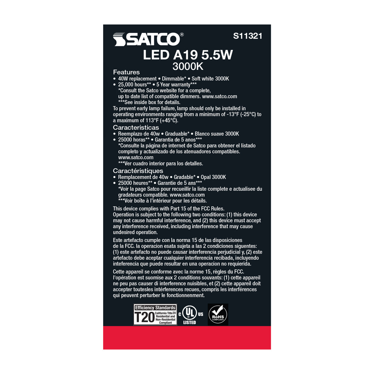 5.5 Watt - A19 LED - 3000K - Medium base - 220 deg. Beam Angle - 120 Volt
