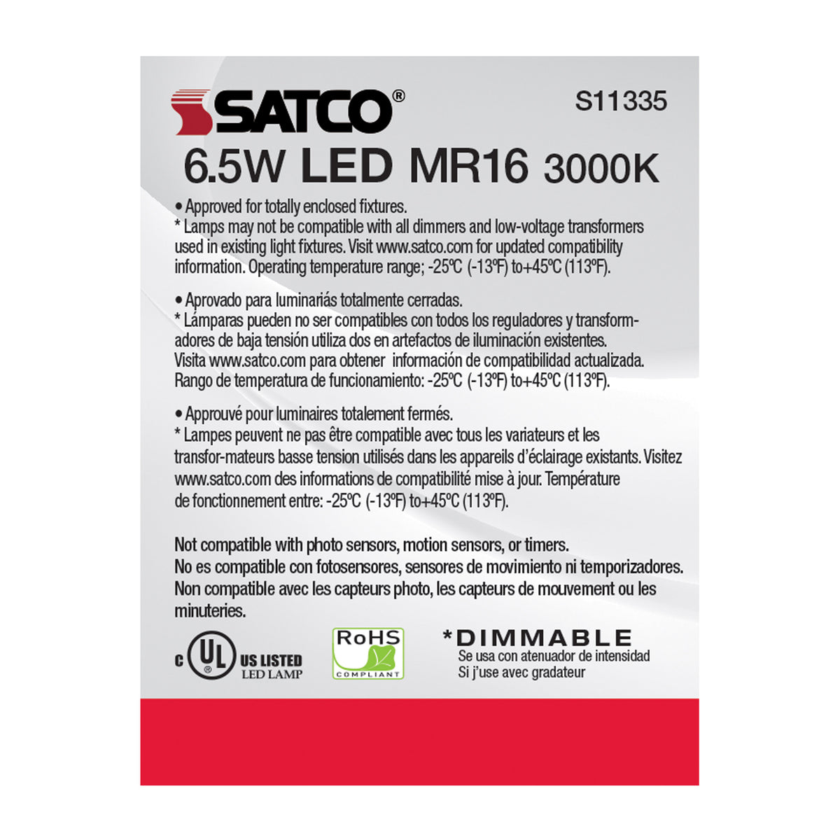 6.5 Watt - MR16 LED - 3000K - GU5.3 base - 25 deg. Beam Angle - 12 Volt