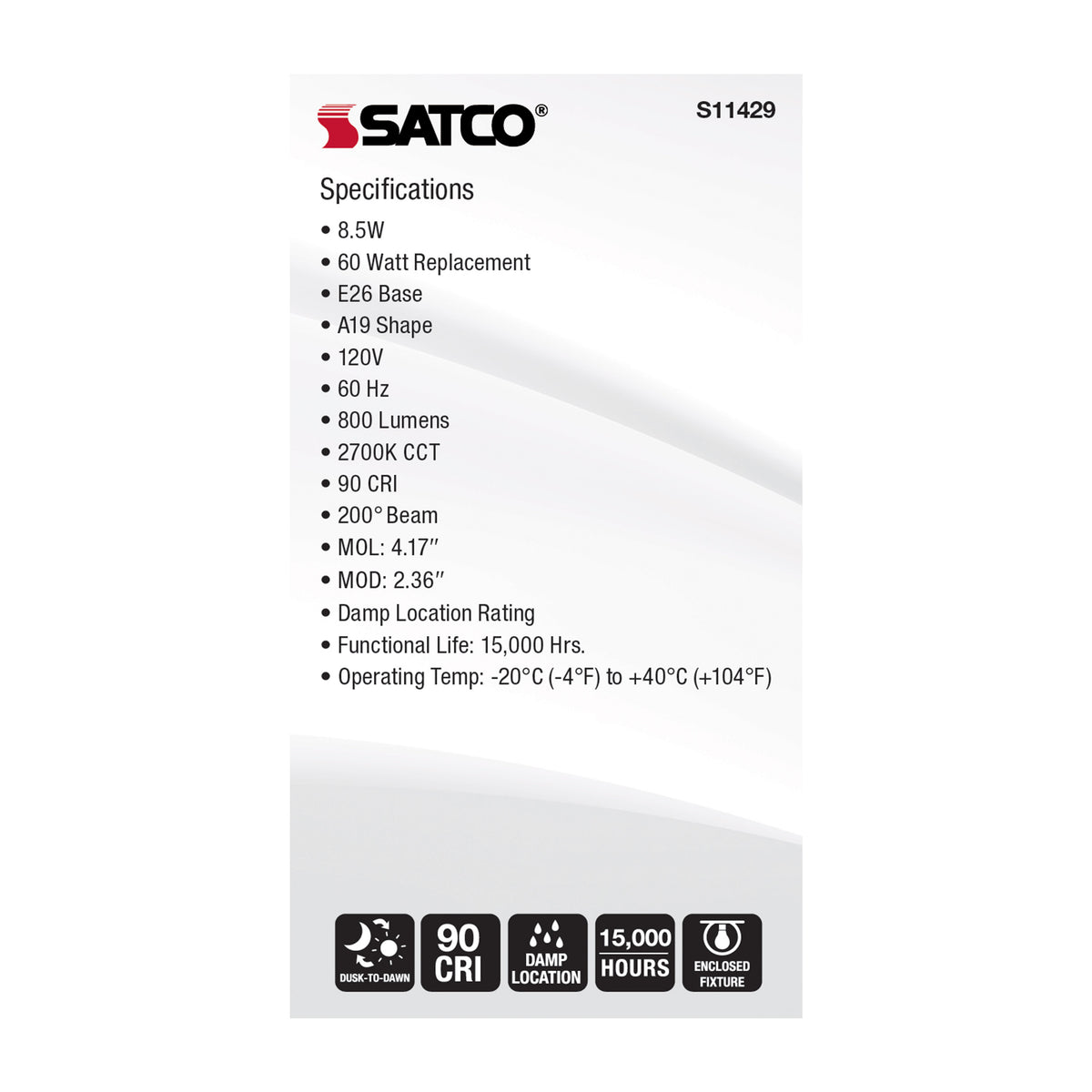 8.5 Watt - A19 LED - Dusk to Dawn - 2700K - 90CRI - Medium base - 200 deg. Beam Angle - 120 Volt