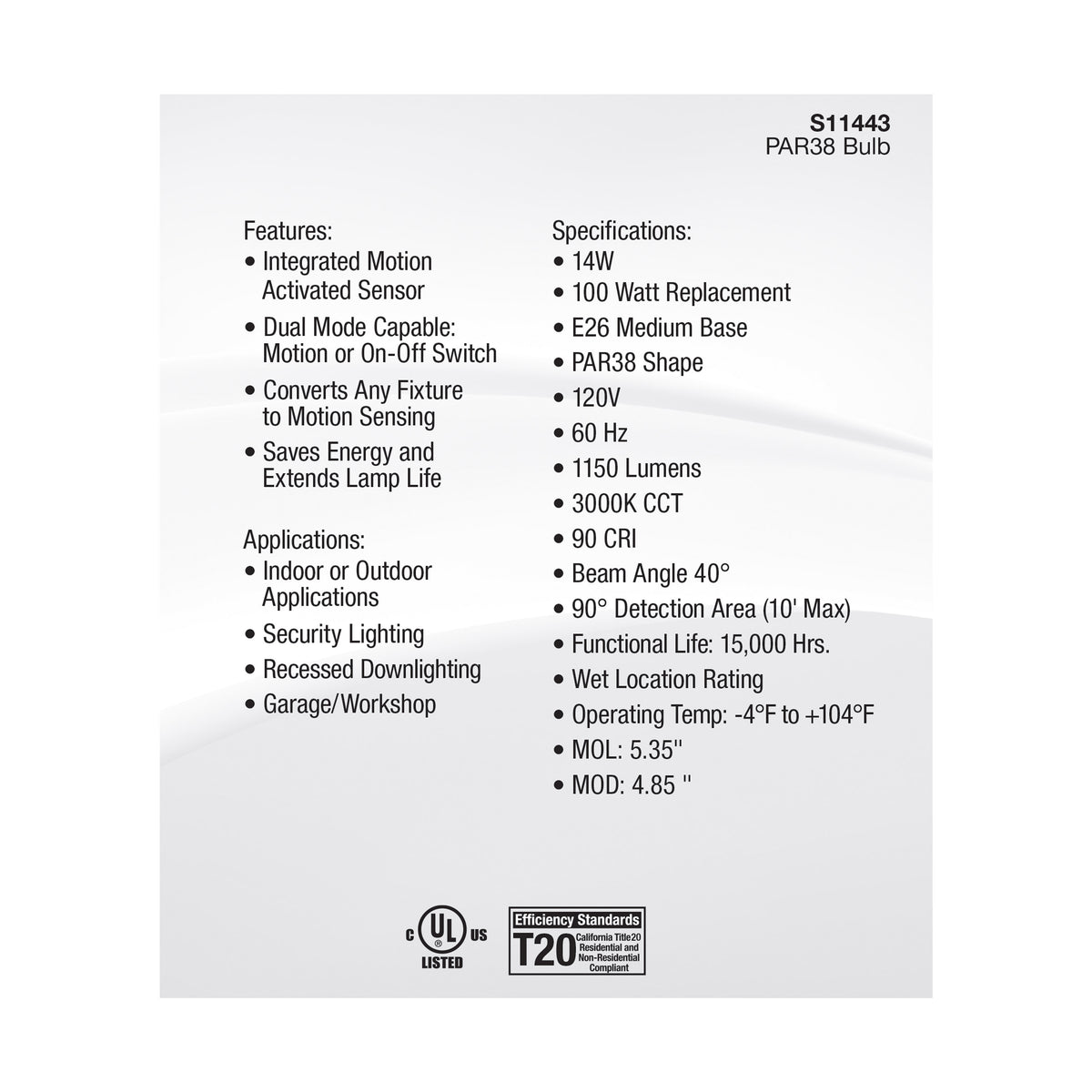 14 Watt PAR38 LED - White - 3000K - 1150 Lumens - 120 Volt - PIR Sensor - Non-Dimmable