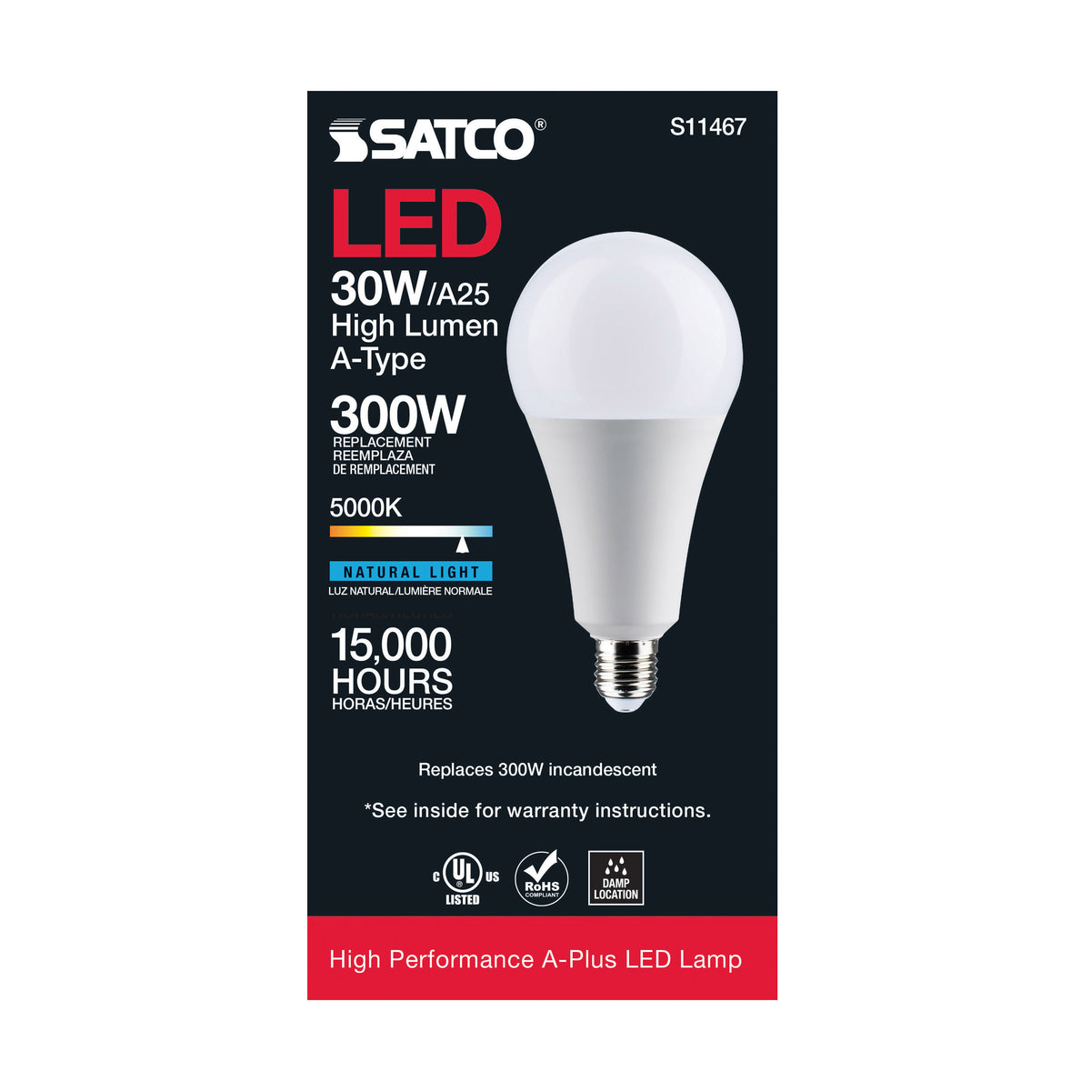 30 Watt - LED - A25 - 5000K - Medium Base - Non Dimmable - 120 Volt
