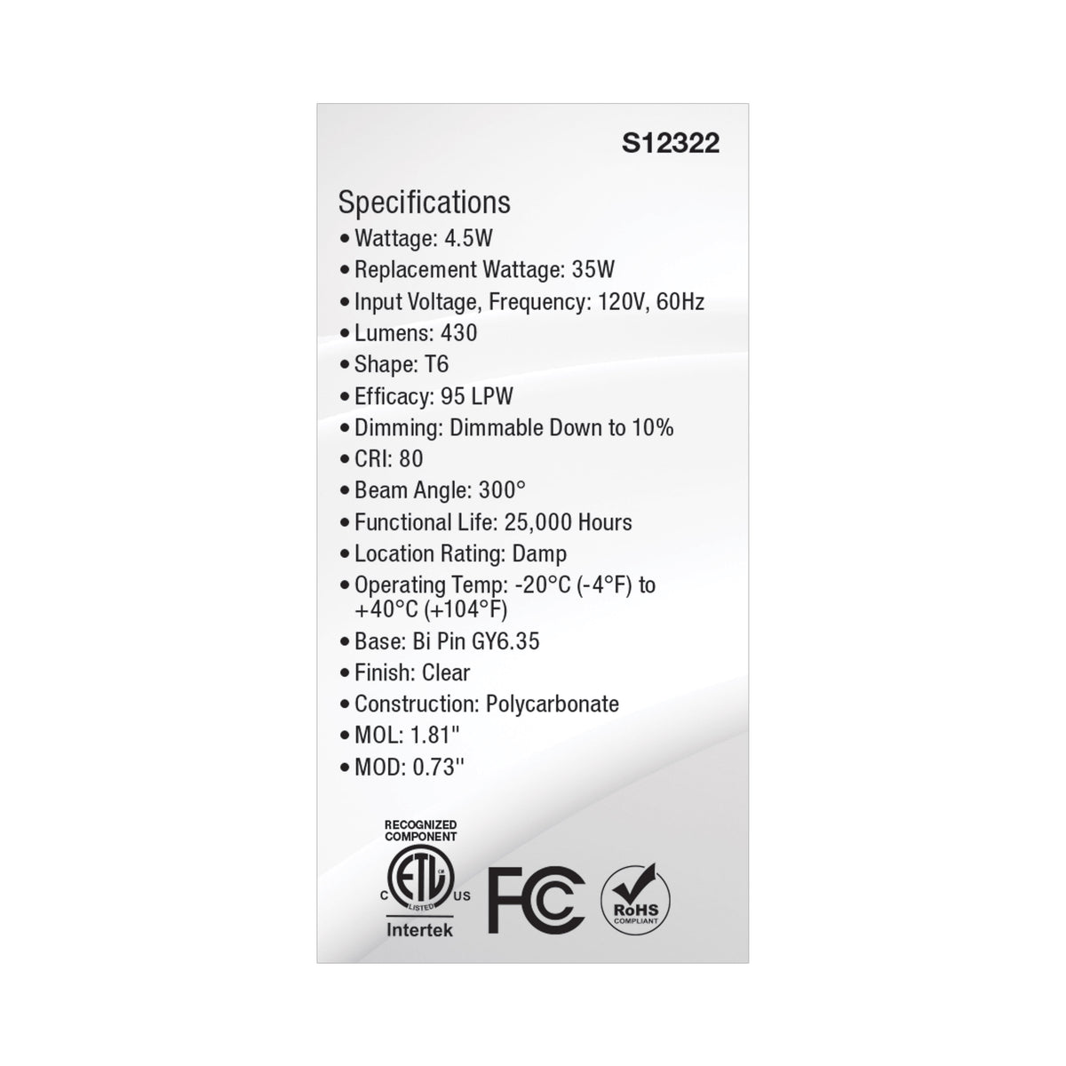 4.5 Watt T6 LED - Clear Finish - GY6.35 Base - 3000K - 120 Volt