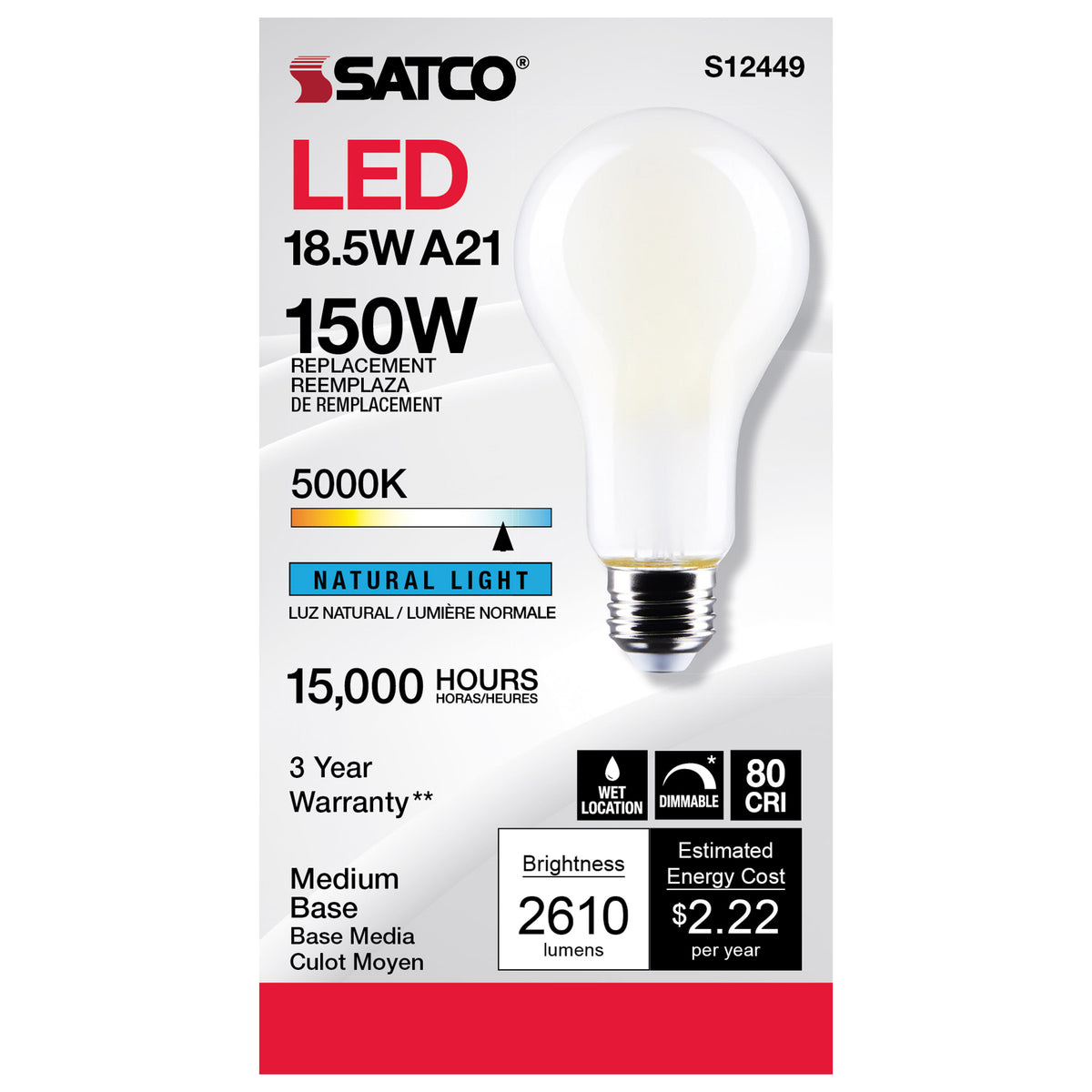 18.5 Watt - A21 LED - Frost Finish - Medium base - 5000K - 120 Volt
