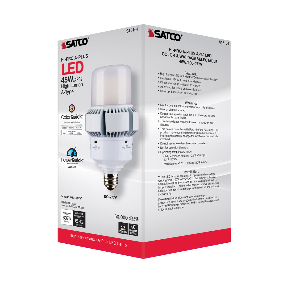45 Watt - A-Plus 32 - LED - CCT Selectable and Wattage Selectable - Medium base - Type B - Ballast Bypass - ColorQuick Technology - PowerQuick Technology