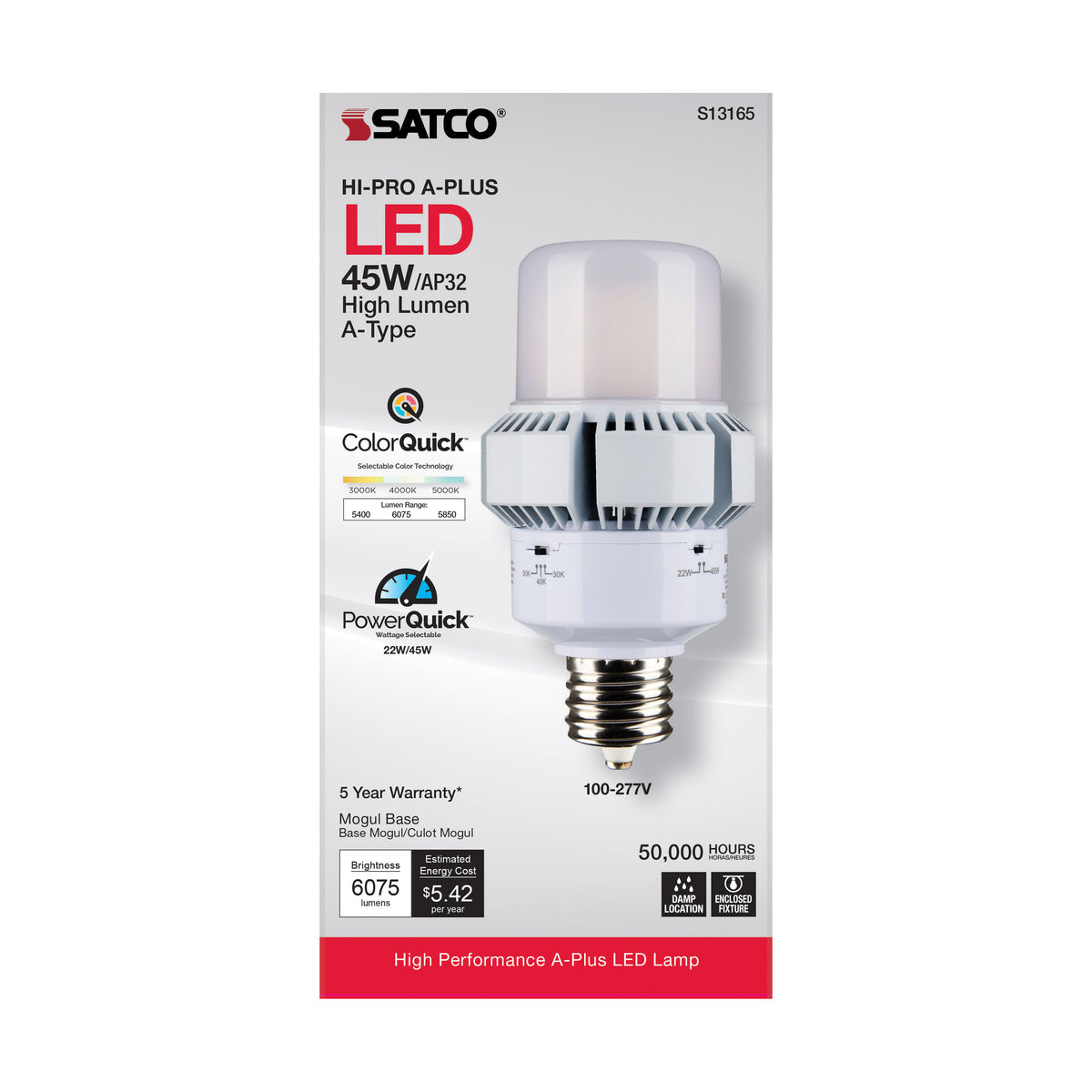 45 Watt - A-Plus 32 - LED - CCT Selectable and Wattage Selectable - Extended Mogul base - Type B - Ballast Bypass - ColorQuick Technology - PowerQuick Technology