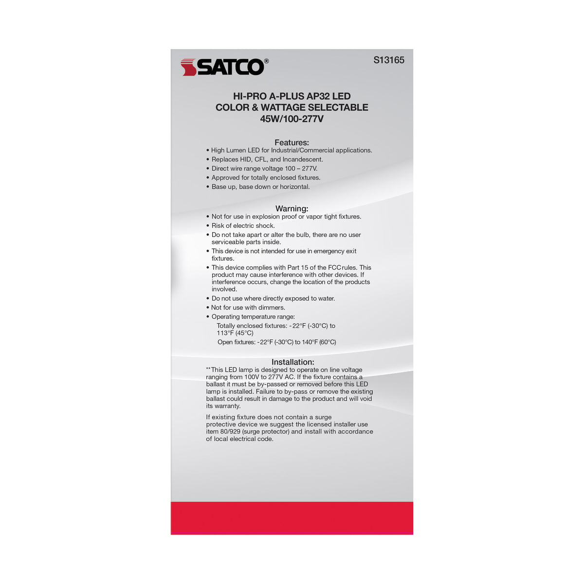 45 Watt - A-Plus 32 - LED - CCT Selectable and Wattage Selectable - Extended Mogul base - Type B - Ballast Bypass - ColorQuick Technology - PowerQuick Technology