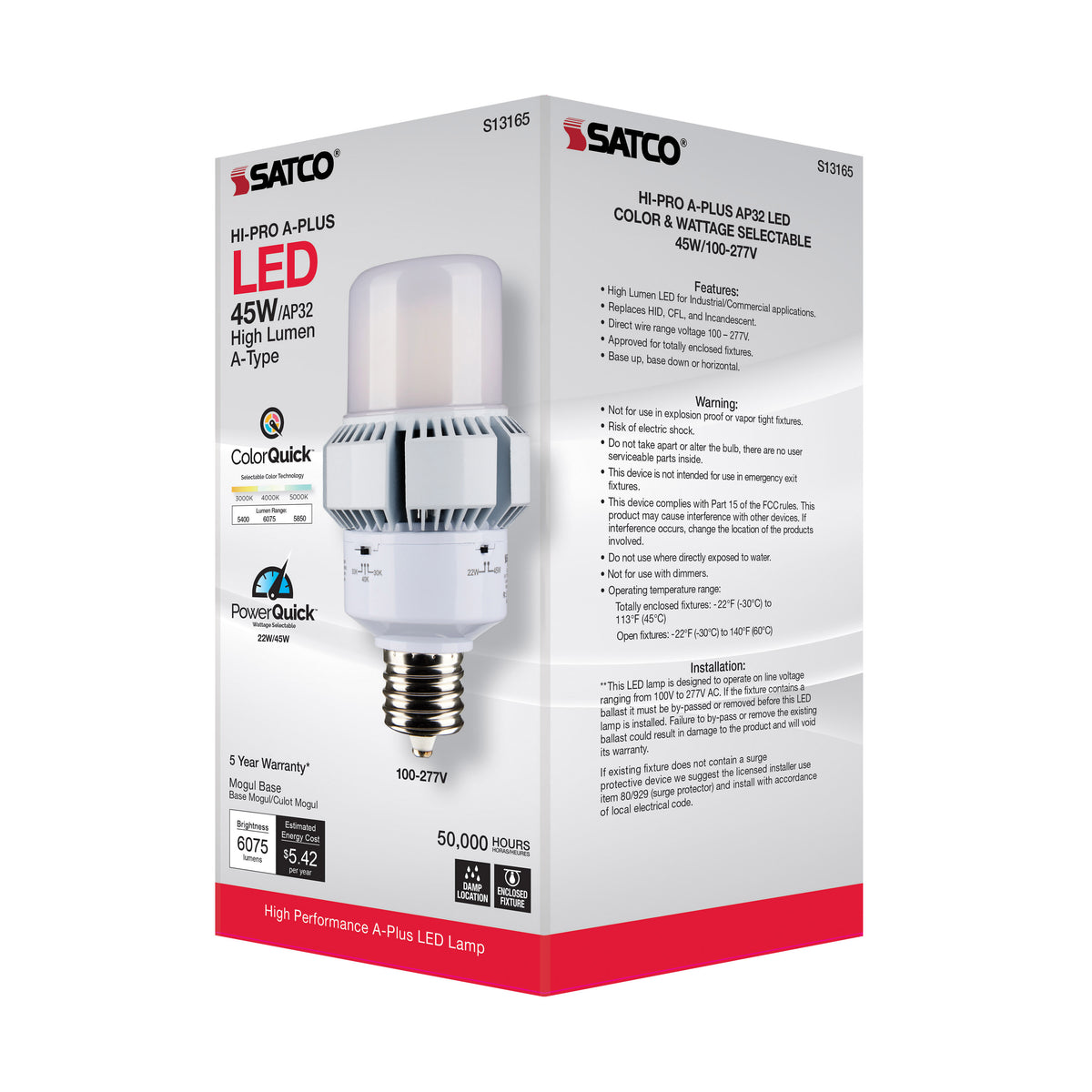 45 Watt - A-Plus 32 - LED - CCT Selectable and Wattage Selectable - Extended Mogul base - Type B - Ballast Bypass - ColorQuick Technology - PowerQuick Technology