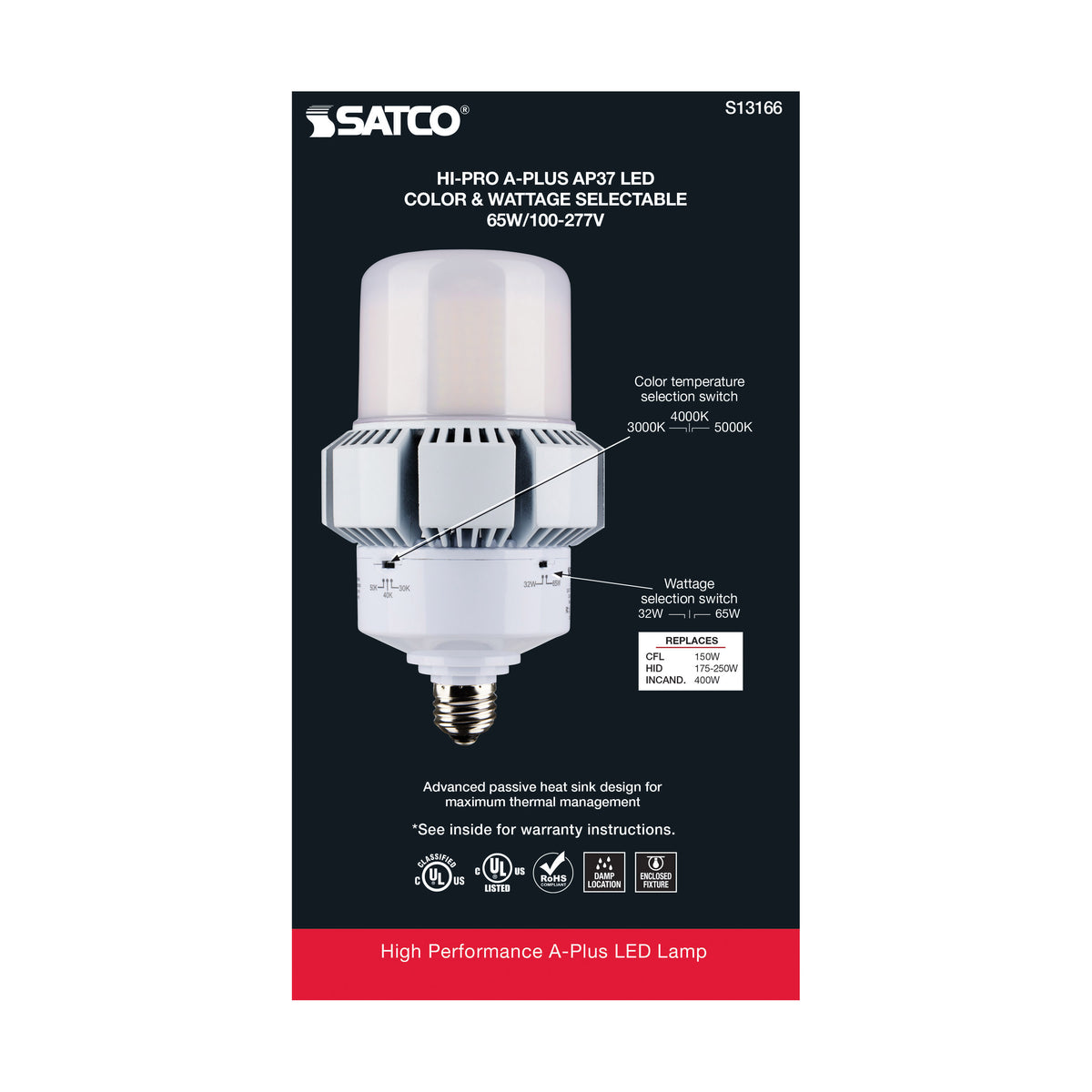 65 Watt - A-Plus 37 - LED - CCT Selectable and Wattage Selectable - Medium base - Type B - Ballast Bypass - ColorQuick Technology - PowerQuick Technology