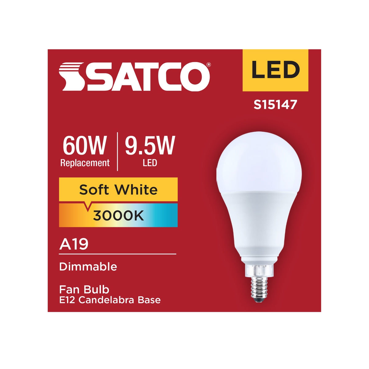 9.5 Watt A19 LED - 3000K CCT - 80 CRI - Candelabra Base - Plastic - Dimmable - 120 Volt