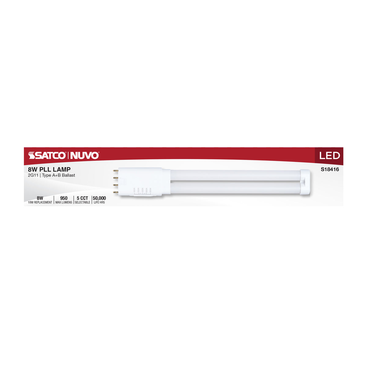 8 Watt PLL LED - 2G11 Base - 30K/35K/40K/50K/65K CCT Selectable - Type A/B - 120-277 Volt