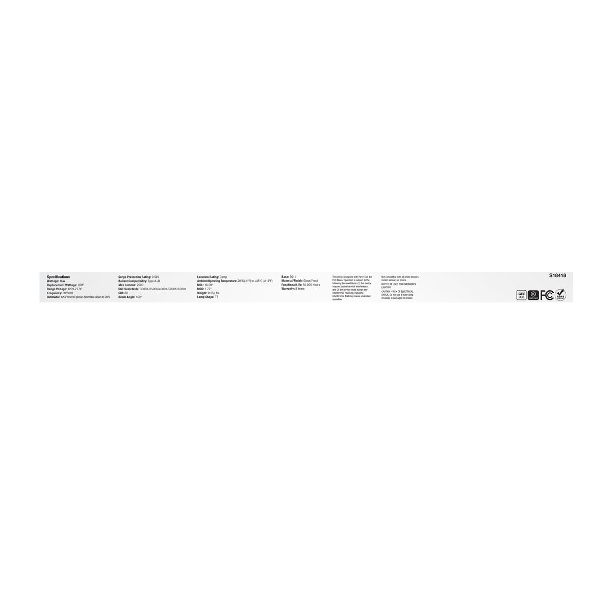16 Watt PLL LED - 2G11 Base - 30K/35K/40K/50K/65K CCT Selectable - Type A/B - 120-277 Volt