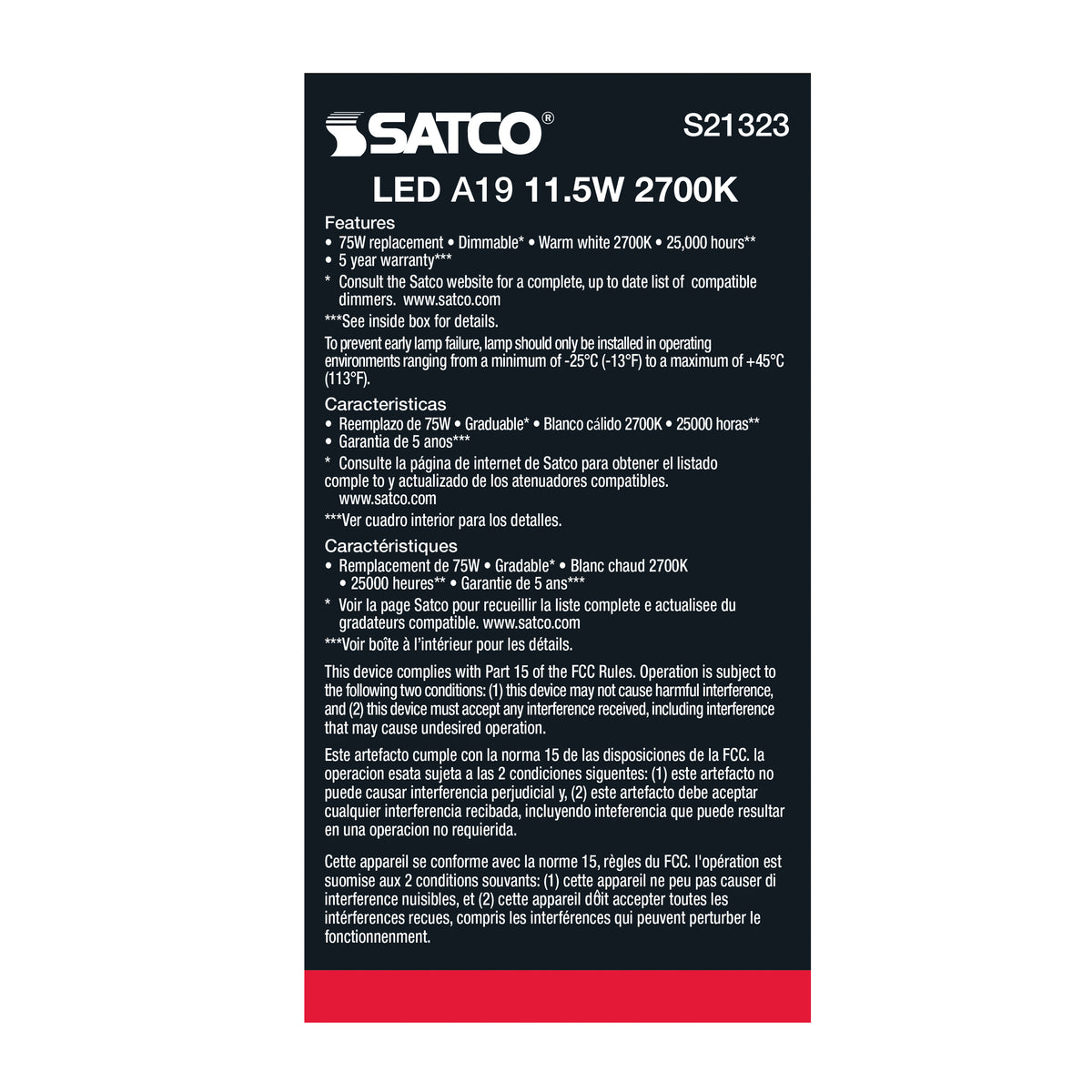 11.5 Watt - A19 LED - 90CRI - 2700K - Medium base - 220 deg. Beam Angle - 120 Volt - 1100 Lumens - CEC - 2-pack