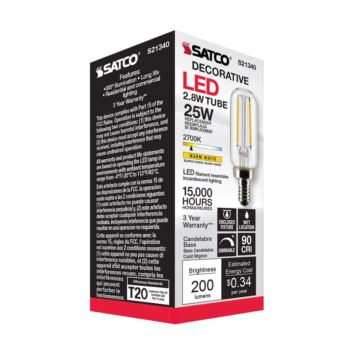 2.8 Watt T6 LED Filament - Clear - Candelabra base - 90 CRI - 2700K - 120 Volt