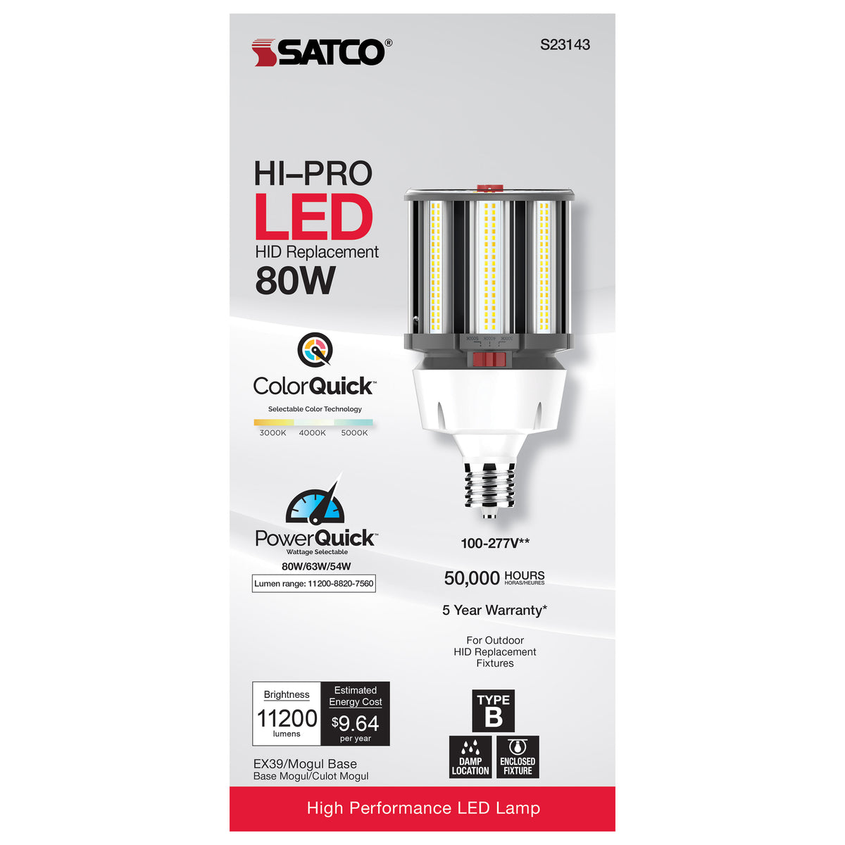 80/63/54 Wattage Selectable - LED HID Replacement - CCT Selectable - Type B - Ballast Bypass - Extended Mogul base - 120-277 Volt - ColorQuick Technology - PowerQuick Technology