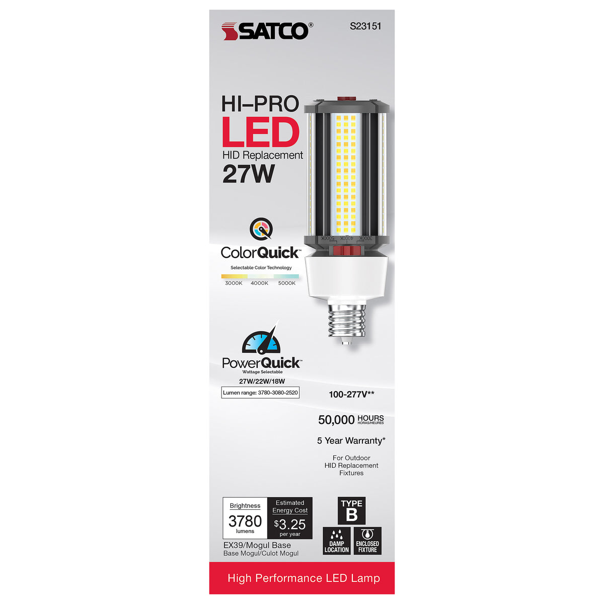 27/22/18 Wattage Selectable - LED HID Replacement - CCT Selectable - Type B - Ballast Bypass - Extended Mogul base - 120-277 Volt - ColorQuick Technology - PowerQuick Technology