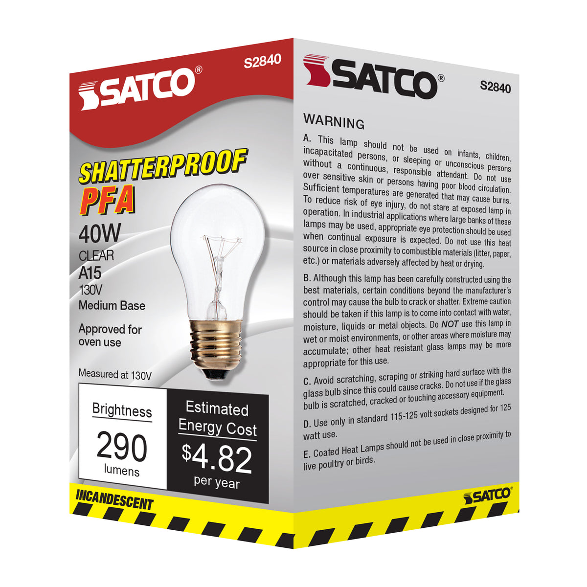 40 Watt A15 Incandescent - Clear - Appliance Lamp - 2500 Average rated hours - 300/225 Lumens - Medium base - 130/120 Volt - Teflon/PFA Shatterproof