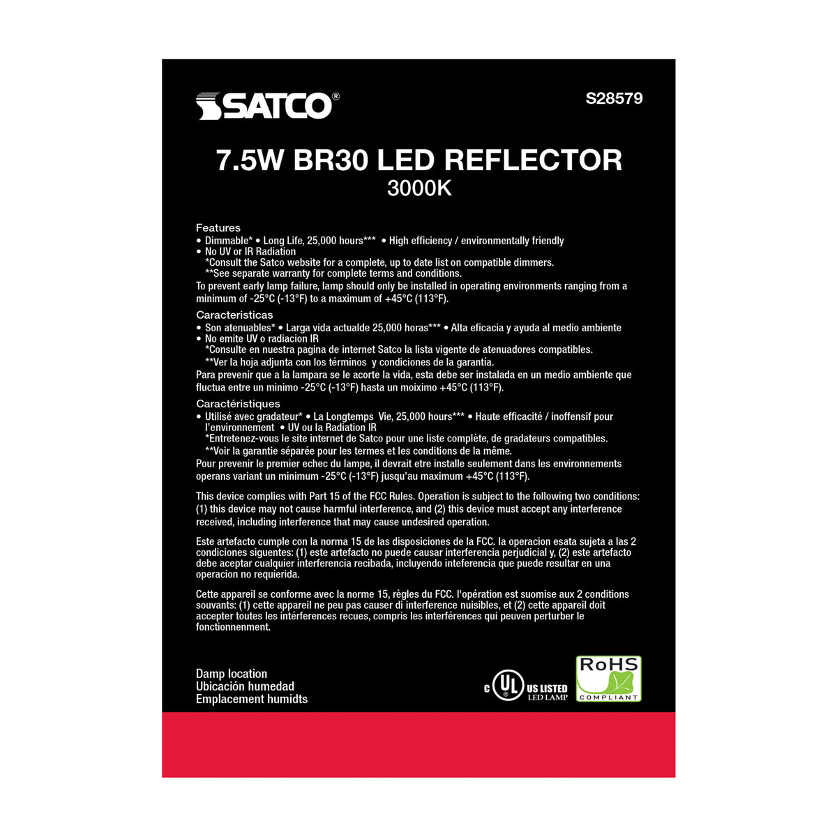 7.5 Watt - BR30 LED - 3000K - GU24 base - 120 Volt