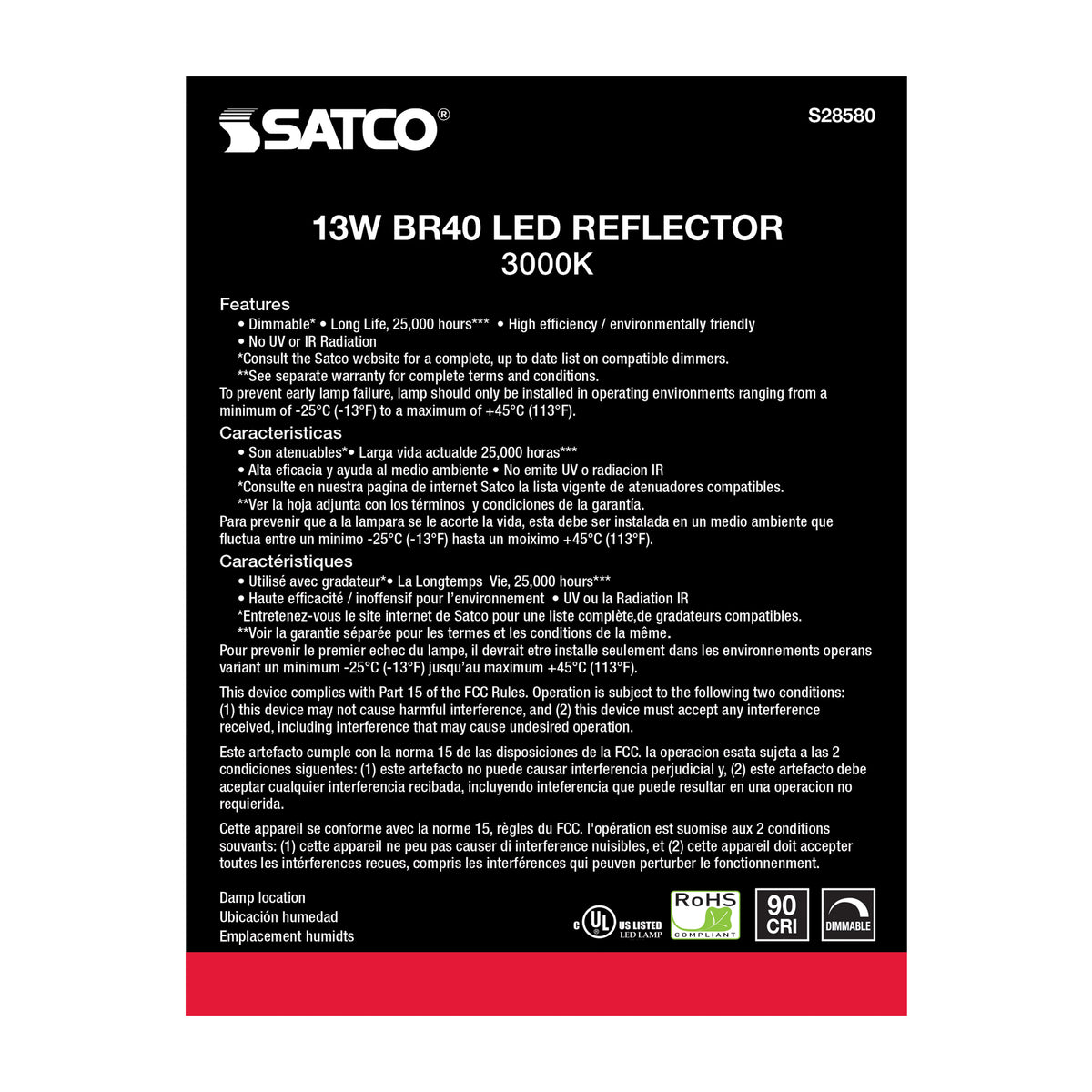 13 Watt - BR40 LED - 3000K - Medium base - 120 Volt