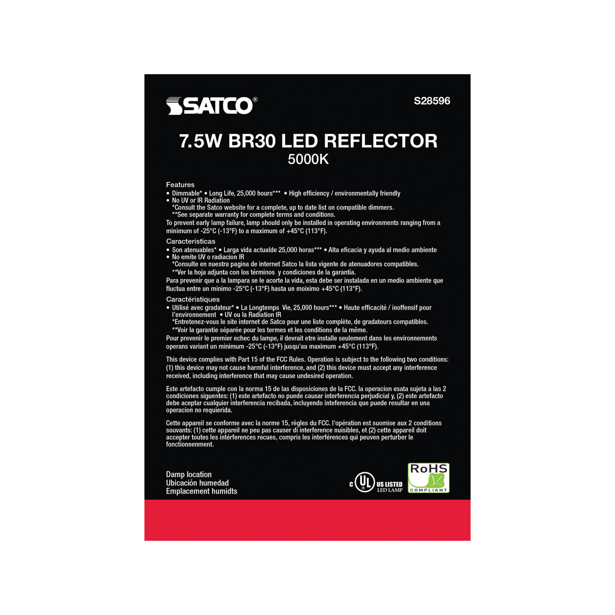7.5 Watt - BR30 LED - 5000K - Medium base - 120 Volt