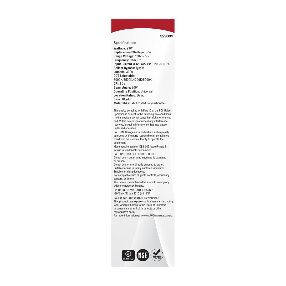 23 Watt PLT LED - 3K/35K/4K/5K CCT - GX24d Base - Omni - Type B - 120-277 Volt