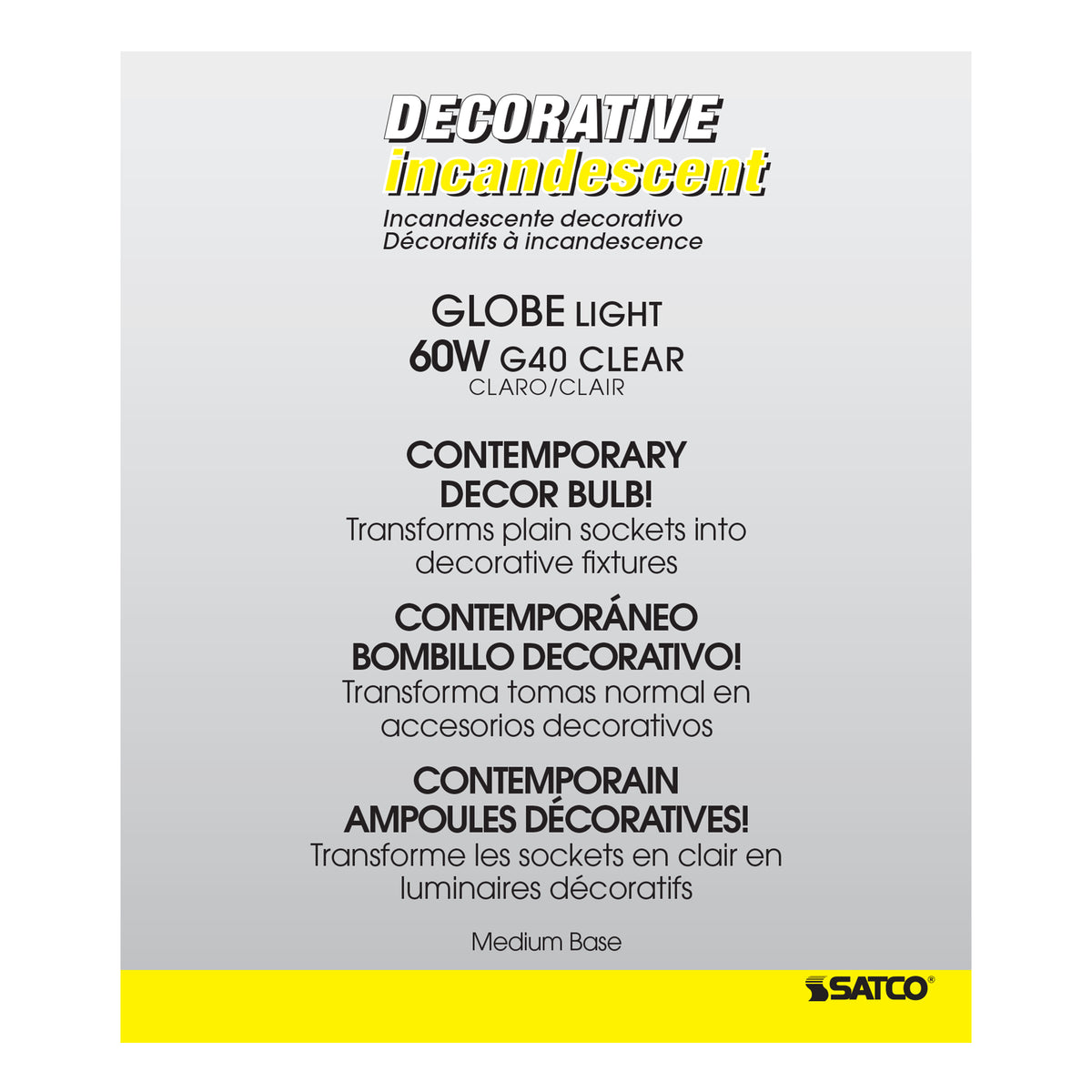 60 Watt G40 Incandescent - Clear - 4000 Average rated hours - 580 Lumens - Medium base - 120 Volt
