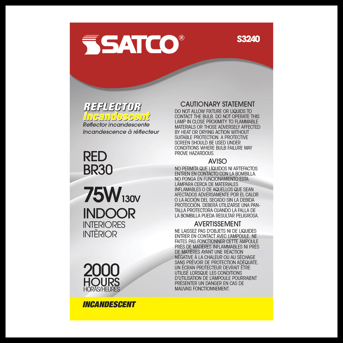 75 Watt BR30 Incandescent - Red - 2000 Average rated hours - Medium base - 130 Volt