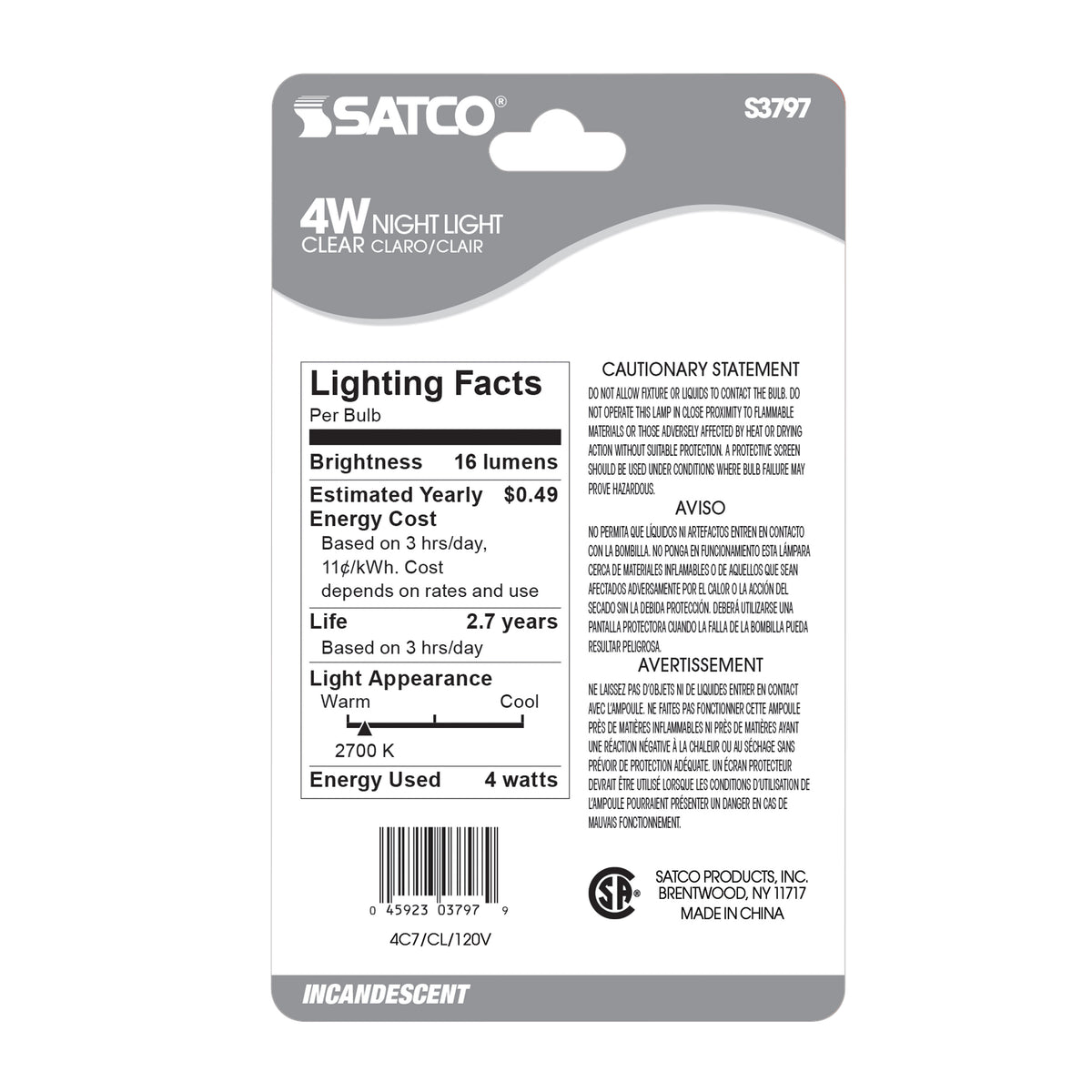 4 Watt C7 Incandescent - Clear - 3000 Average rated hours - 16 Lumens - Candelabra base - 120 Volt - 2-Card