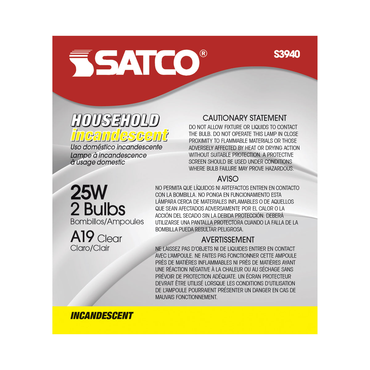 25 Watt A19 Incandescent - Clear - 2500 Average rated hours - 170 Lumens - Medium base - 130 Volt - 2/Pack
