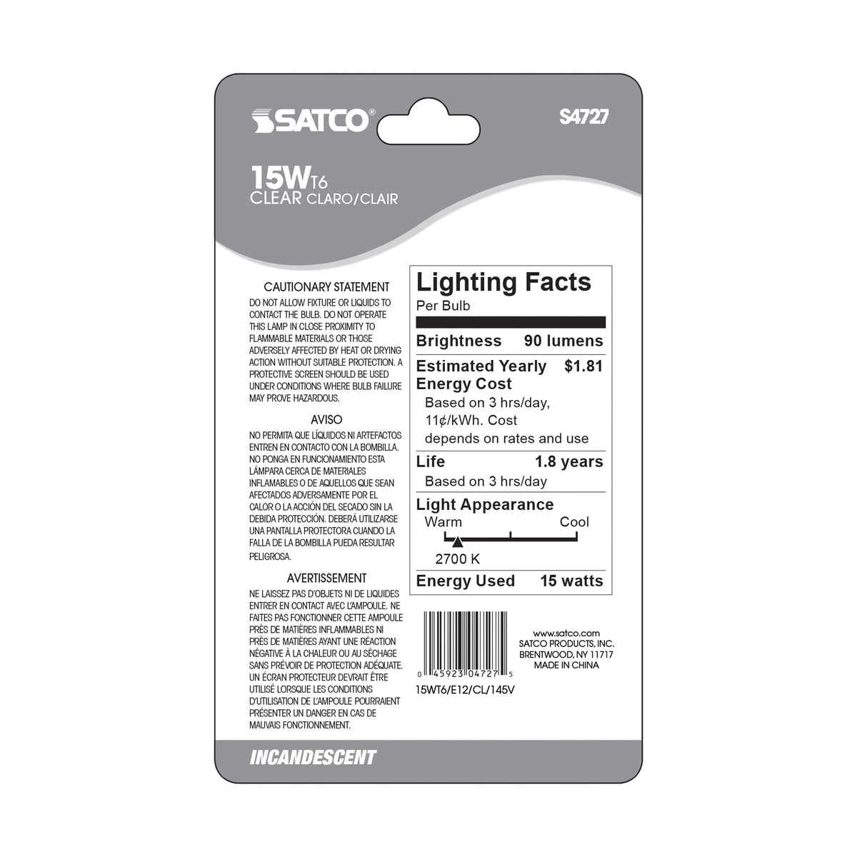 15 Watt T6 Incandescent - Clear - 2000 Average rated hours - 90 Lumens - Candelabra base - 145 Volt - Carded