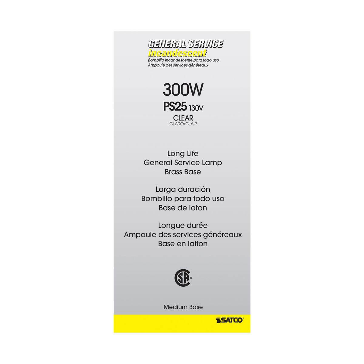 300 Watt PS25 Incandescent - Clear - 5000 Average rated hours - 3600 Lumens - Medium base - 130 Volt