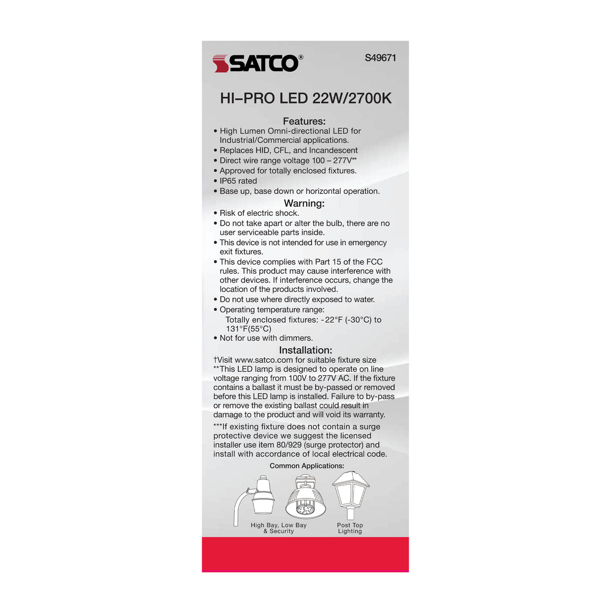22 Watt LED HID Replacement - 80 CRI - 2700K - Type B - Ballast Bypass - Medium base - Economy Hi-Pro