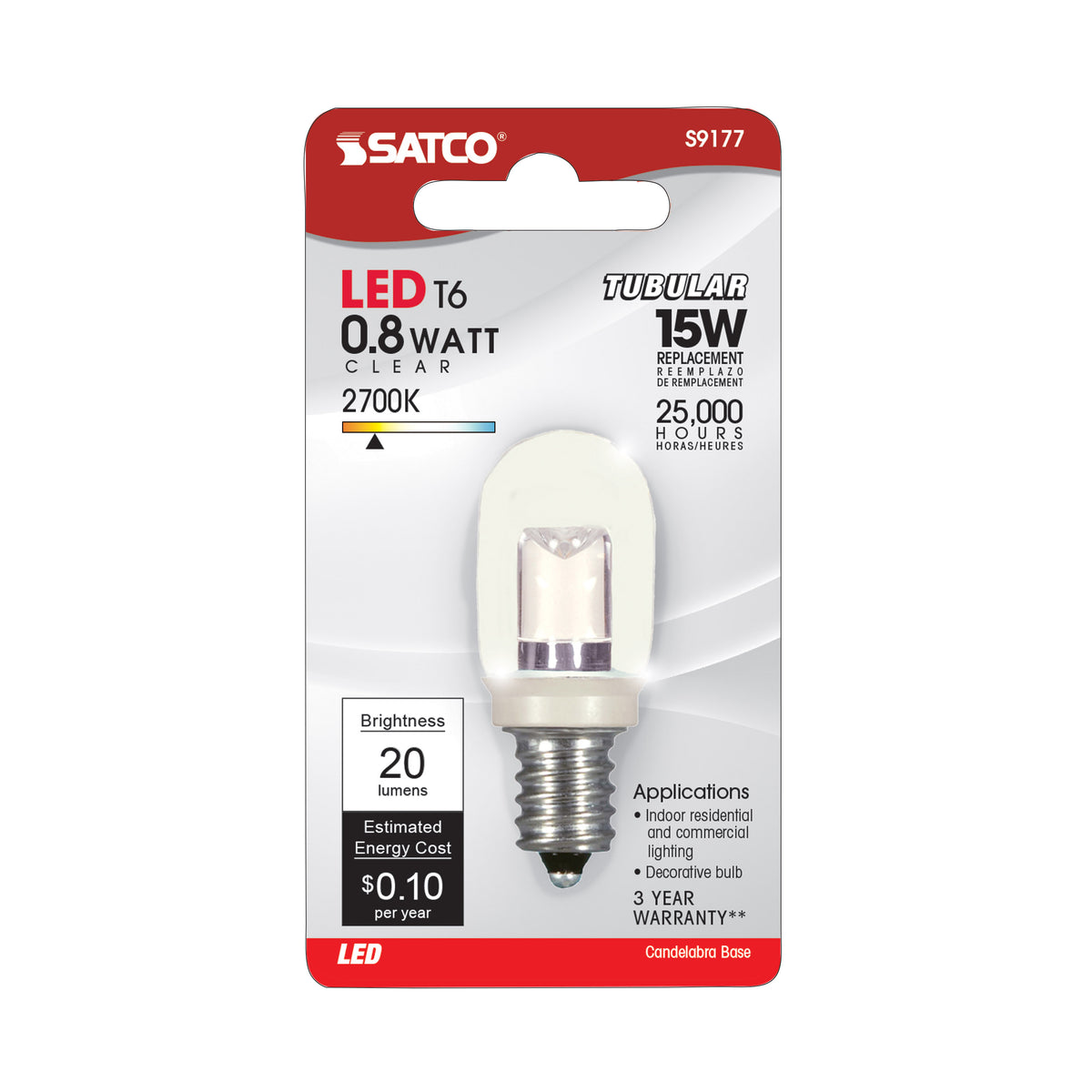 0.8 Watt LED - T6 - Clear - 2700K - Candelabra base - 120 Volt - Carded