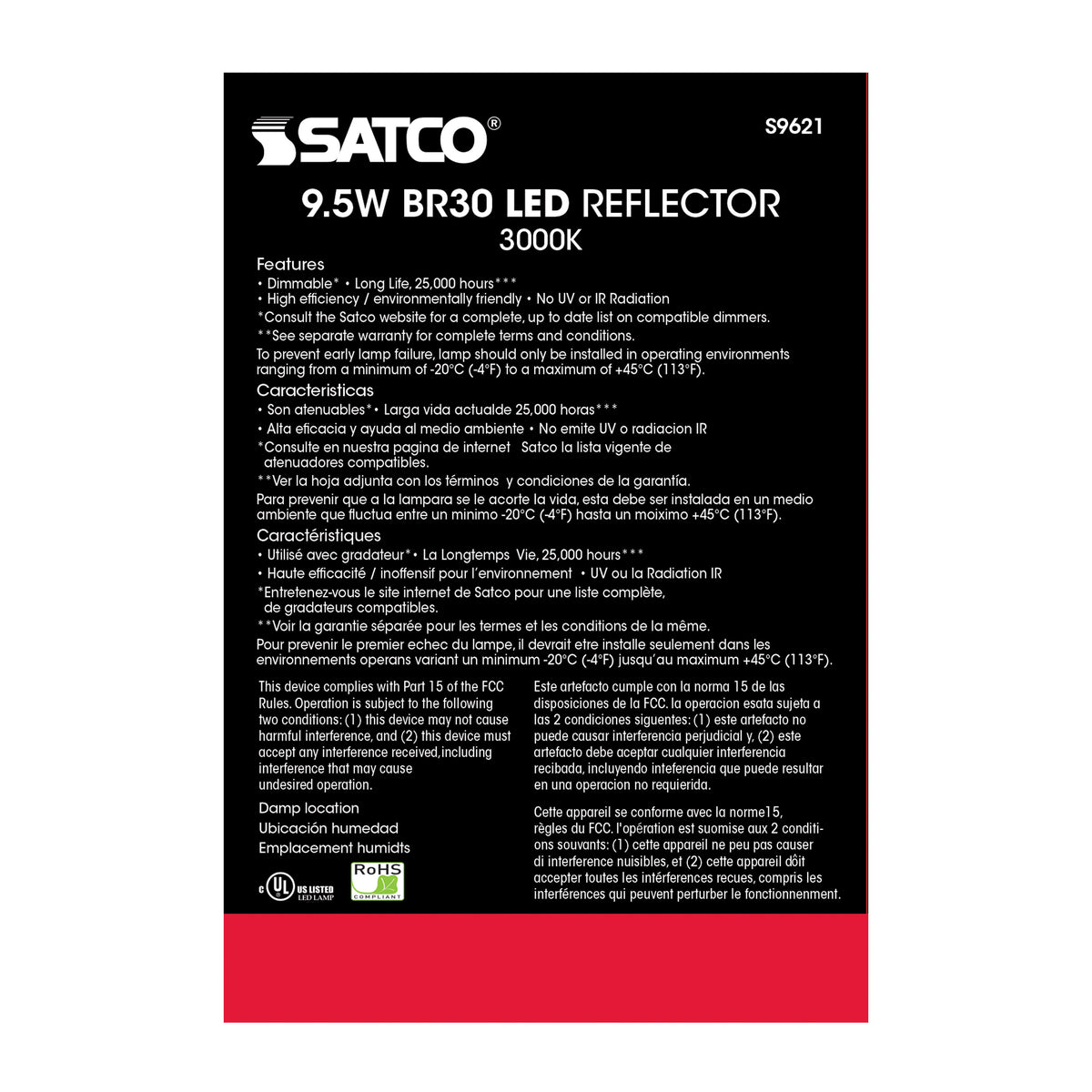 9.5 Watt - BR30 LED - 105 deg. Beam Angle - 3000K - Medium base - 120 Volt - Dimmable