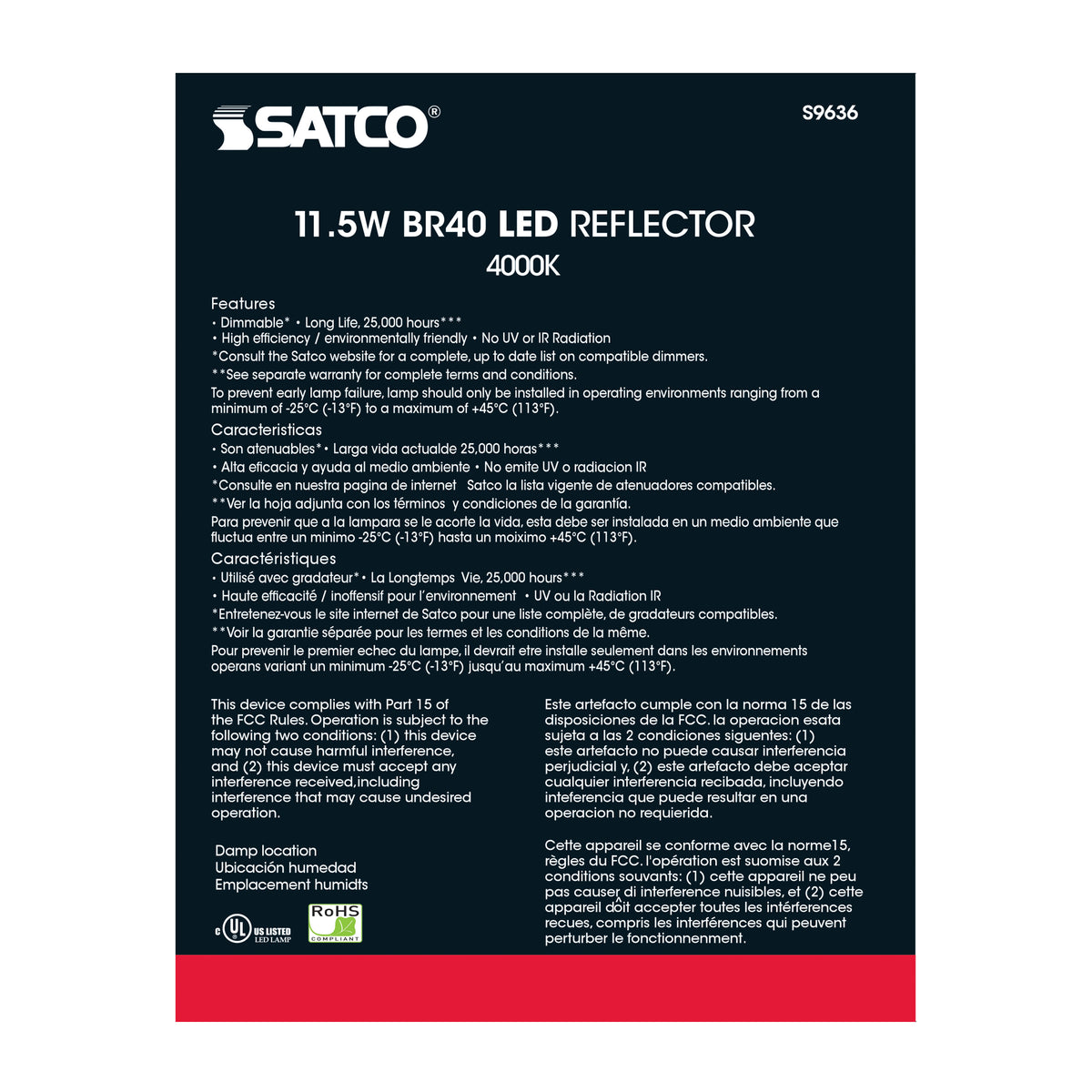 11.5 Watt - LED BR40 - 4000K - 103 deg. Beam Angle - Medium base - 120 Volt - dimmable