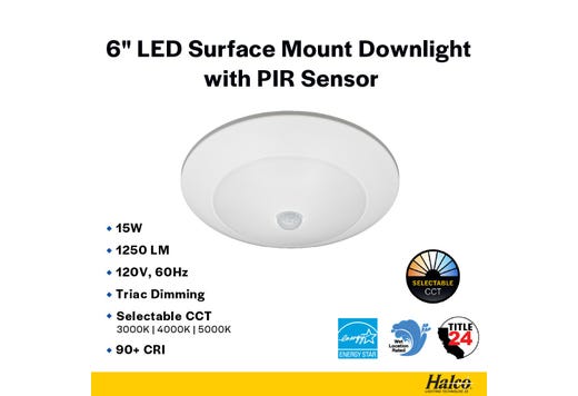 LED Surface Mount Downlight 6in 15W 1250 Lumens 30/40/50K Color Select 120V Triac Dim PIR Motion Sensor