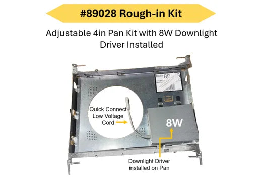 LED Select Slim Downlight 4in Rough-in Kit - Adjustable Pan with 8W Driver - Must be Purchased with Trim Kit 89030 (smooth) or 89032 (baffle) - Order in Multiples of 10