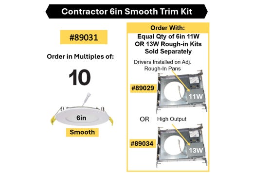 LED Select Slim Downlight 6in Smooth Trim Kit (5CCT-Triac Dim)- Must be Purchased with Rough-in Kit 89029 11W or 89034 13W-HO Order in Multiples of 10