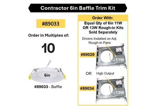 LED Select Slim Downlight 6in Baffle Trim Kit (5CCT-Triac Dim)- Must be Purchased with Rough-in Kit 89029 11W or 89034 13W-HO Order in Multiples of 10